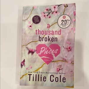 A Thousand Broken Pieces Novel
